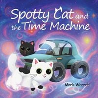 Produktbild: Spotty Cat and the Time Machine