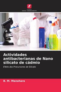 Produktbild: Actividades antibacterianas de Nano silicato de c&aacute;dmio