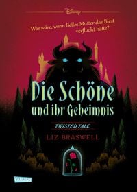 Produktbild: Disney. Twisted Tales: Die Sch&ouml;ne und ihr Geheimnis (Die Sch&ouml;ne und das Biest)