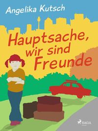 Produktbild: Hauptsache, wir sind Freunde