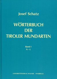 Produktbild: W&ouml;rterbuch der Tiroler Mundarten