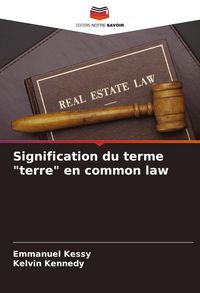 Produktbild: Signification du terme "terre" en common law