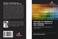 Produktbild: Manuale di ingegneria del software con C# e SQL SERVER