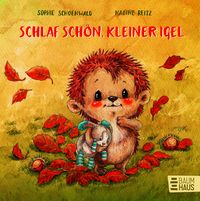 Produktbild: Schlaf sch&ouml;n, kleiner Igel