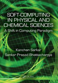 Produktbild: Soft Computing in Chemical and Physical Sciences