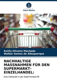 Produktbild: Nachhaltige Massnahmen f&uuml;r den Supermarkt-Einzelhandel: