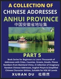 Produktbild: Chinese Addresses in Anhui Province (Part 5)