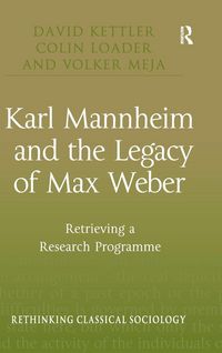 Produktbild: Karl Mannheim and the Legacy of Max Weber