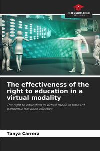 Produktbild: The effectiveness of the right to education in a virtual modality