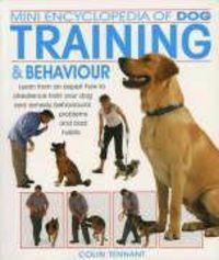 Produktbild: Tennant, C: Mini Encyclopedia of Dog Training and Behaviour