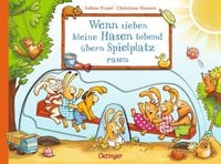 Produktbild: Wenn sieben kleine Hasen tobend &uuml;bern Spielplatz rasen