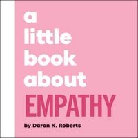 Produktbild: A Little Book About Empathy