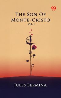 Produktbild: Son Of Monte-Cristo Vol. I