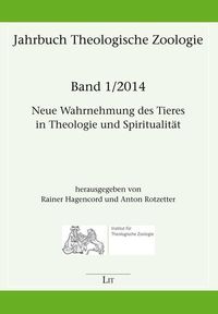 Produktbild: Neue Wahrnehmung des Tieres in Theologie und Spiritualit&auml;t