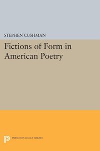 Produktbild: Fictions of Form in American Poetry