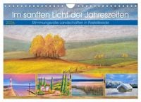 Produktbild: Im sanften Licht der Jahreszeiten. (Wandkalender 2026 DIN A4 quer), CALVENDO Monatskalender