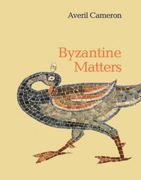 Produktbild: Cameron, A: Byzantine Matters