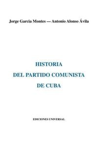 Produktbild: Historia Del Partido Comunista De Cuba