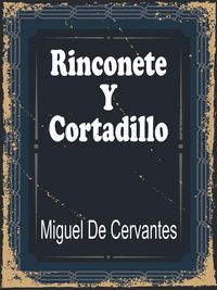 Produktbild: Rinconete y Cortadillo