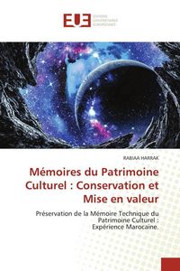 Produktbild: M&eacute;moires du Patrimoine Culturel : Conservation et Mise en valeur