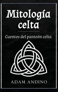 Produktbild: Mitolog&iacute;a celta
