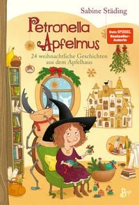 Produktbild: Petronella Apfelmus - 24 weihnachtliche Geschichten aus dem Apfelhaus (Band 10)