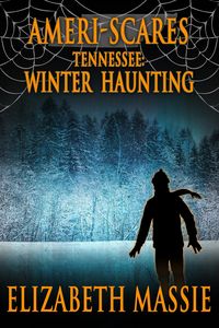 Produktbild: Ameri-scares Tennessee: Winter Haunting