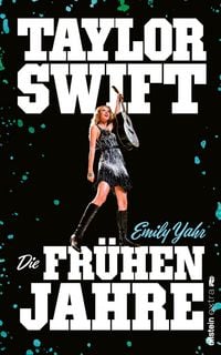 Produktbild: Taylor Swift: Die fr&uuml;hen Jahre