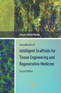 Produktbild: Handbook of Intelligent Scaffolds for Tissue Engineering and Regenerative Medicine
