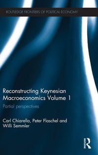 Produktbild: Reconstructing Keynesian Macroeconomics Volume 1