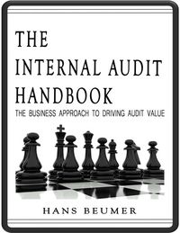 Produktbild: The Internal Audit Handbook - The Business Approach to Driving Audit Value
