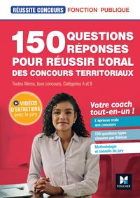 Produktbild: R&eacute;ussite Concours - 150 questions/r&eacute;ponses pour l'oral - concours territoriaux- Pr&eacute;paration compl&egrave;te