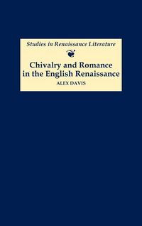 Produktbild: Chivalry and Romance in the English Renaissance