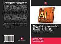 Produktbild: Efeito do Processamento de Atrito no Spray Formado Al-Si Alloy