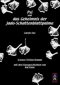 Produktbild: Psi und das Geheimnis der Jado-Schattenblattpalme