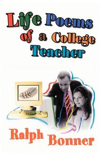 Produktbild: Life Poems of a College Teacher