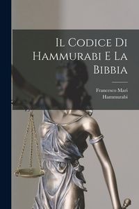 Produktbild: Il Codice Di Hammurabi E La Bibbia