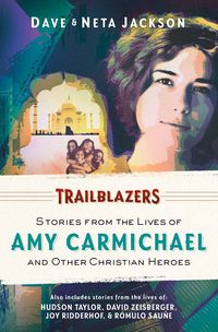 Produktbild: Trailblazers: Featuring Amy Carmichael and Other Christian Heroes