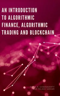 Produktbild: An Introduction to Algorithmic Finance, Algorithmic Trading and Blockchain