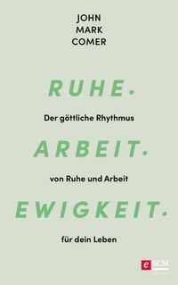 Produktbild: Ruhe. Arbeit. Ewigkeit.