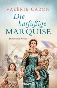 Produktbild: Die barf&uuml;&szlig;ige Marquise