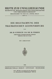 Produktbild: Die Begutachtung der Traumatischen Leistenbr&uuml;che
