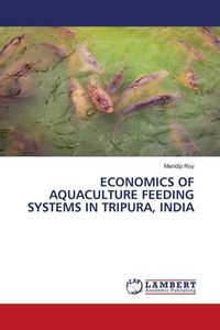 Produktbild: Economics Of Aquaculture Feeding Systems in Tripura, India