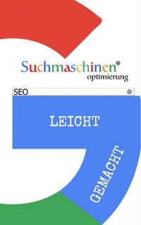 Produktbild: Suchmaschinenoptimierung leicht gemacht