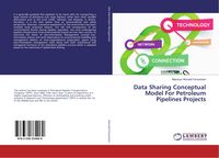 Produktbild: Data Sharing Conceptual Model For Petroleum Pipelines Projects