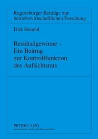 Residualgewinne – Ein Beitrag zur Kontrollfunktion des Aufsichtsrats