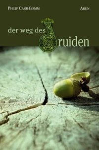 Bild vom Artikel Der Weg des Druiden vom Autor Philip Carr-Gomm