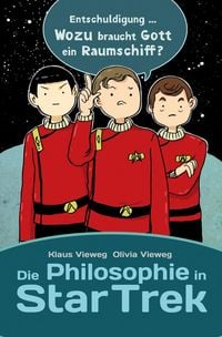 Produktbild: Die Philosophie in Star Trek