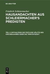 Produktbild: Enthaltend die festlose H&auml;lfte des Kirchenjahres oder die Trinitatiszeit