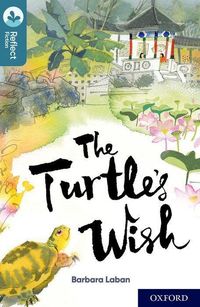 Bild vom Artikel Oxford Reading Tree TreeTops Reflect: Oxford Level 19: The Turtle's Wish vom Autor Barbara Laban